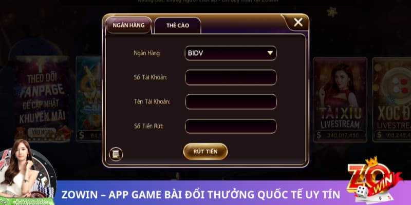 Rút tiền nhanh chóng từ cổng game Zowin